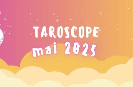 taroscope mai 2025