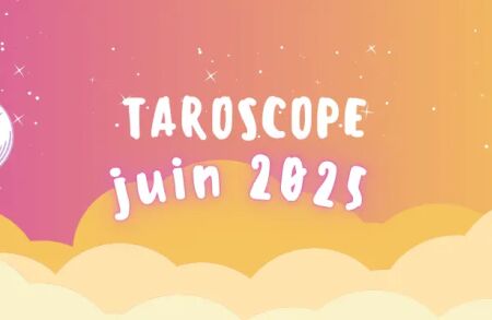 taroscope juin 2025
