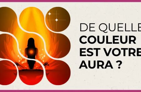 Quiz - Quelle est la couleur de votre Aura ?