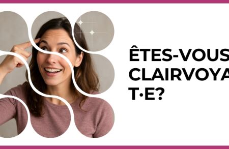 Test - Êtes-vous clairvoyant·e?