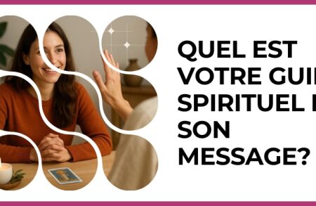Test - Quel est votre guide spirituel et son message?