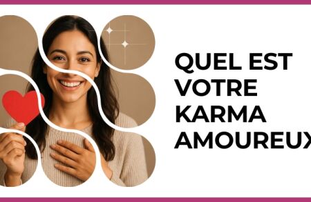 Test - Quel est votre karma amoureux?