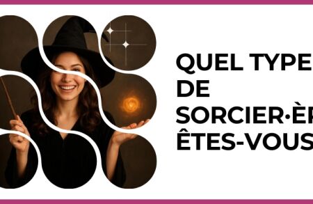 Test - Quel type de sorcier·ère êtes?vous?