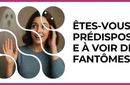 Test - Êtes?vous prédisposé·e à voir des fantômes?