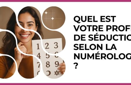 Test - Quel est votre profil de séduction selon la numérologie ?