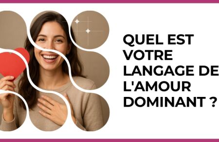 Test - Quel est votre langage de l'amour dominant ?