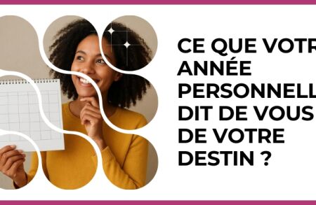 Test - Ce que votre année personnelle dit de vous et de votre destin ?
