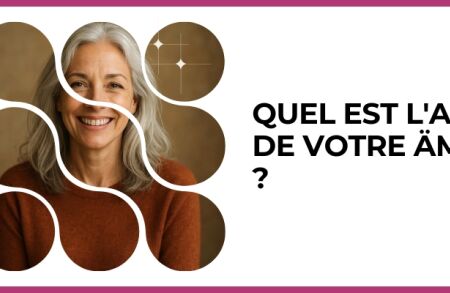 Test - Quel est l'age de votre äme ?