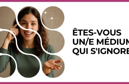 Test - Êtes-vous un/e médium qui s'ignore ?