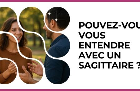 Test - Pouvez-vous vous entendre avec un Sagittaire ?