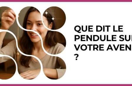 Test - Que dit le pendule sur votre avenir ?