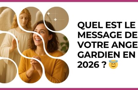 Test - Quel est le message de votre ange gardien en 2026 ? ?