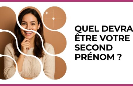 Test - Quel devrait être votre second prénom ?