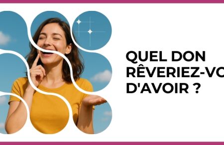 Test - Quel don rêveriez-vous d'avoir ?