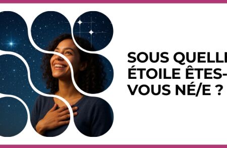 Test - Sous quelle étoile êtes-vous né/e ?