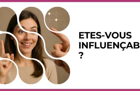 Test - Etes-vous influençable ?