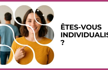 Test - êtes-vous individualiste ?