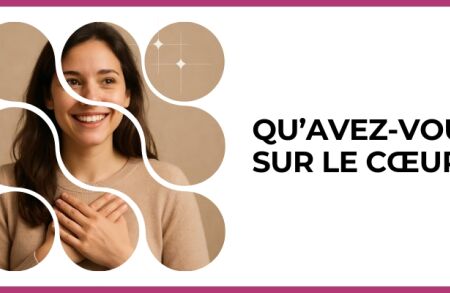 Test - Qu’avez-vous sur le cœur ?