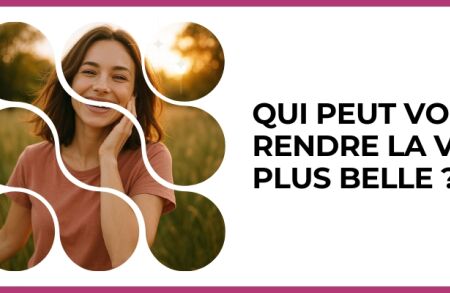 Test - Qui peut vous rendre la vie plus belle ?