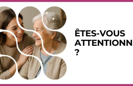 Test - Êtes-vous attentionné/e ?