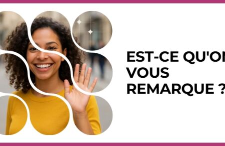 Test - Est-ce qu'on vous remarque ?