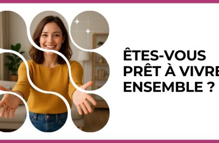 Test - Êtes-vous prêt à vivre ensemble ?