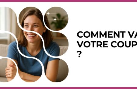 Test - Comment va votre couple ?