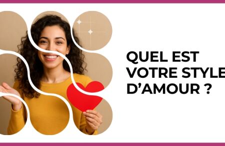Test - Quel est votre style d’amour ?