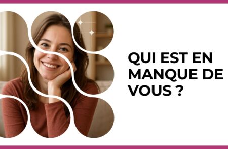 Test - Qui est en manque de vous ?