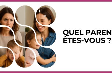 Test - Quel parent êtes-vous ?