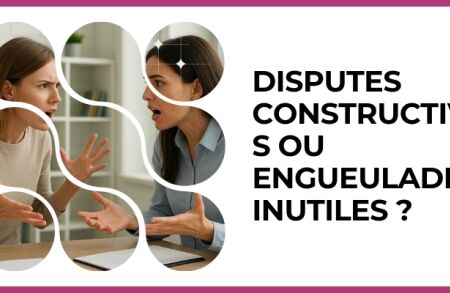 Test - Disputes constructives ou engueulades inutiles ?