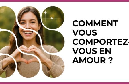 Test - Comment vous comportez-vous en amour ?