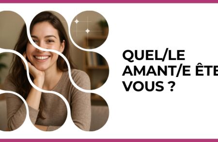 Test - Quel/le amant/e êtes-vous ?
