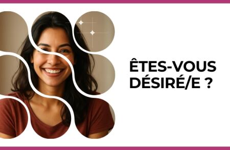 Test - Êtes-vous désiré/e ?