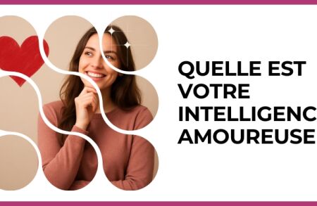 Test - Quelle est votre intelligence amoureuse ?