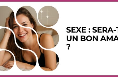 Test - Sexe : sera-t-il un bon amant ?