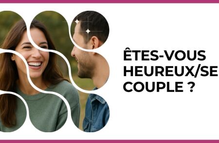 Test - Êtes-vous heureux/se en couple ?