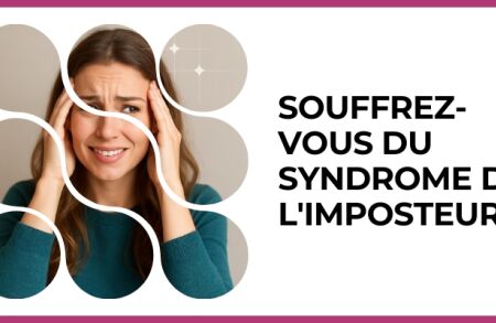 Test - Souffrez-vous du syndrome de l'imposteur ?