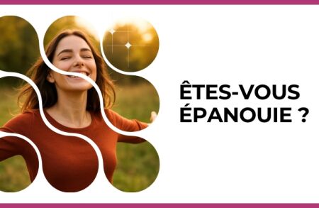 Test - Êtes-vous épanouie ?