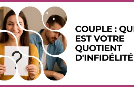 Test - Couple : quel est votre quotient d'infidélité ?