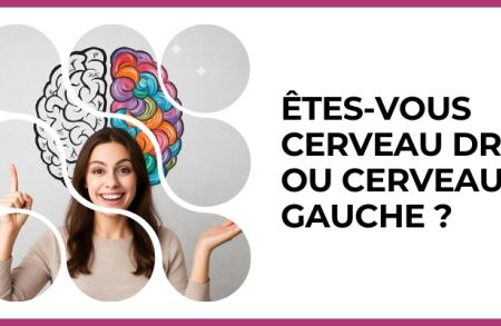 Test - Êtes-vous cerveau droit ou cerveau gauche ?