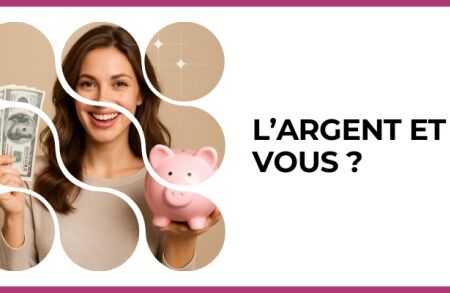 Test - L’argent et vous ?