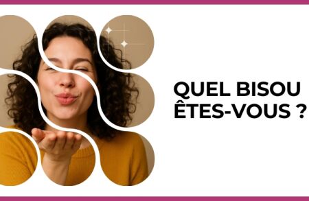 Test - Quel bisou êtes-vous ?