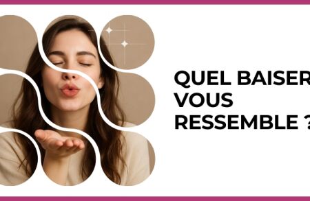 Test - Quel baiser vous ressemble ?