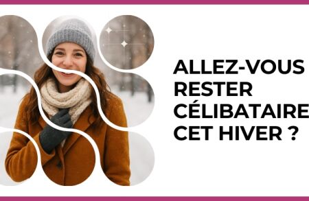 Test - Allez-vous rester célibataire cet hiver ?