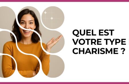 Test - Quel est votre type de charisme ?