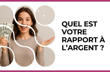 Test - Quel est votre rapport à l’argent ?