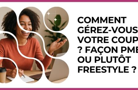 Test - Comment gérez-vous votre couple ? Façon PME ou plutôt freestyle ?