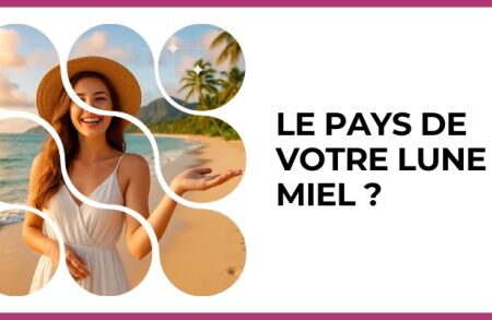 Test - Le pays de votre lune de miel ?