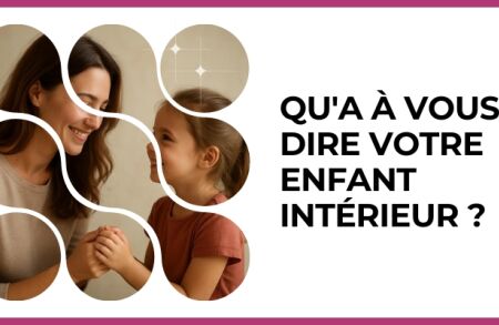Test - Qu'a à vous dire votre enfant intérieur ?